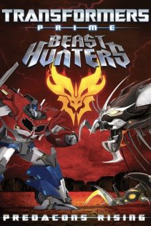 Transformers Prime: Beast Hunters – Predacons Rising